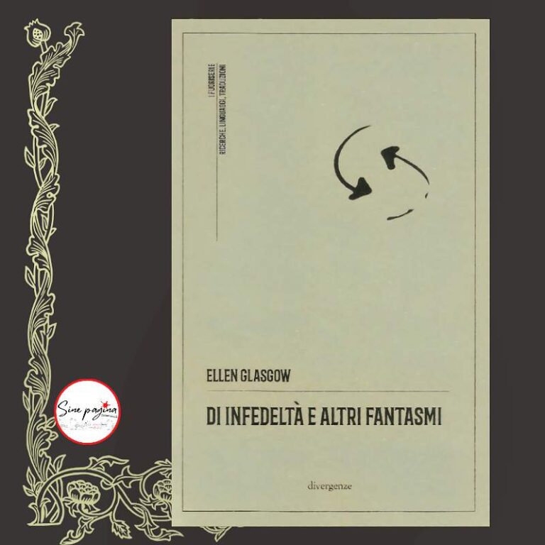 Sine Pagina - Di infedeltà e altri fantasmi_due novelle di Ellen Glasgow